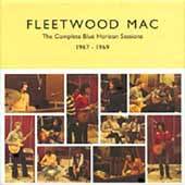 Fleetwood Mac : Complete Blue Horizon Sessions 1967-1969